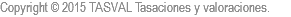 Copyright © 2015 TASVAL Tasaciones y valoraciones. 